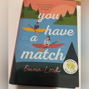 You Have a Match by Emma Lord